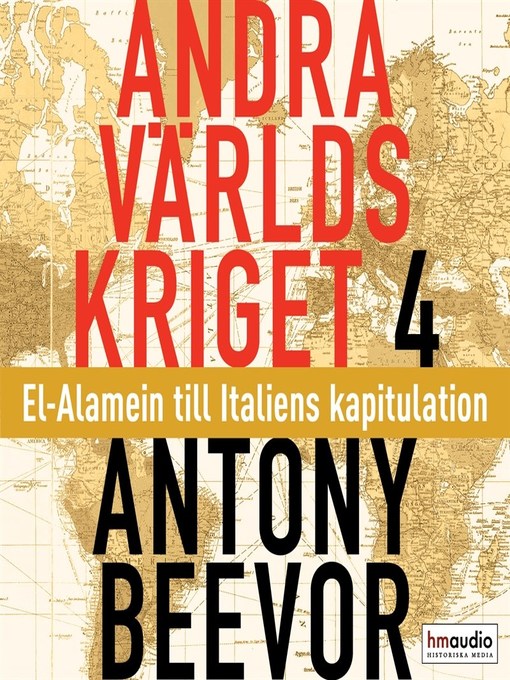 Titeldetaljer för Andra världskriget, 4. El-Alamein till Italiens kapitulation av Antony Beevor - Tillgänglig
